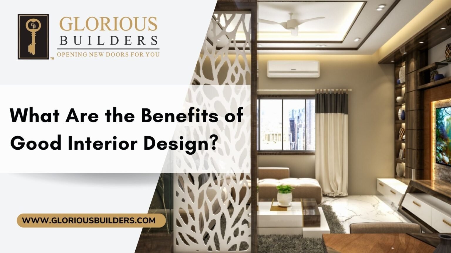 What Are the Benefits of Good Interior Design? - Glorious Builders-One ...