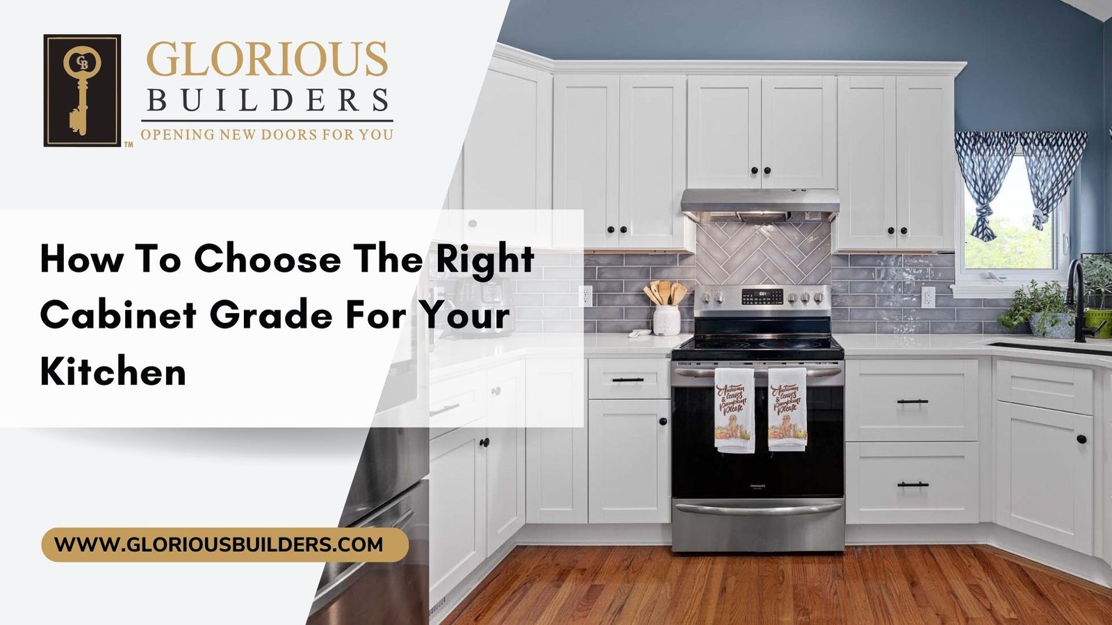 How To Choose The Right Cabinet Grade For Your Kitchen